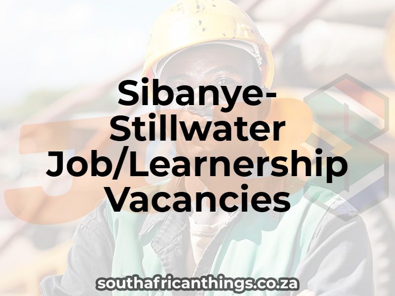 Sibanye-Stillwater Job/Learnership Vacancies